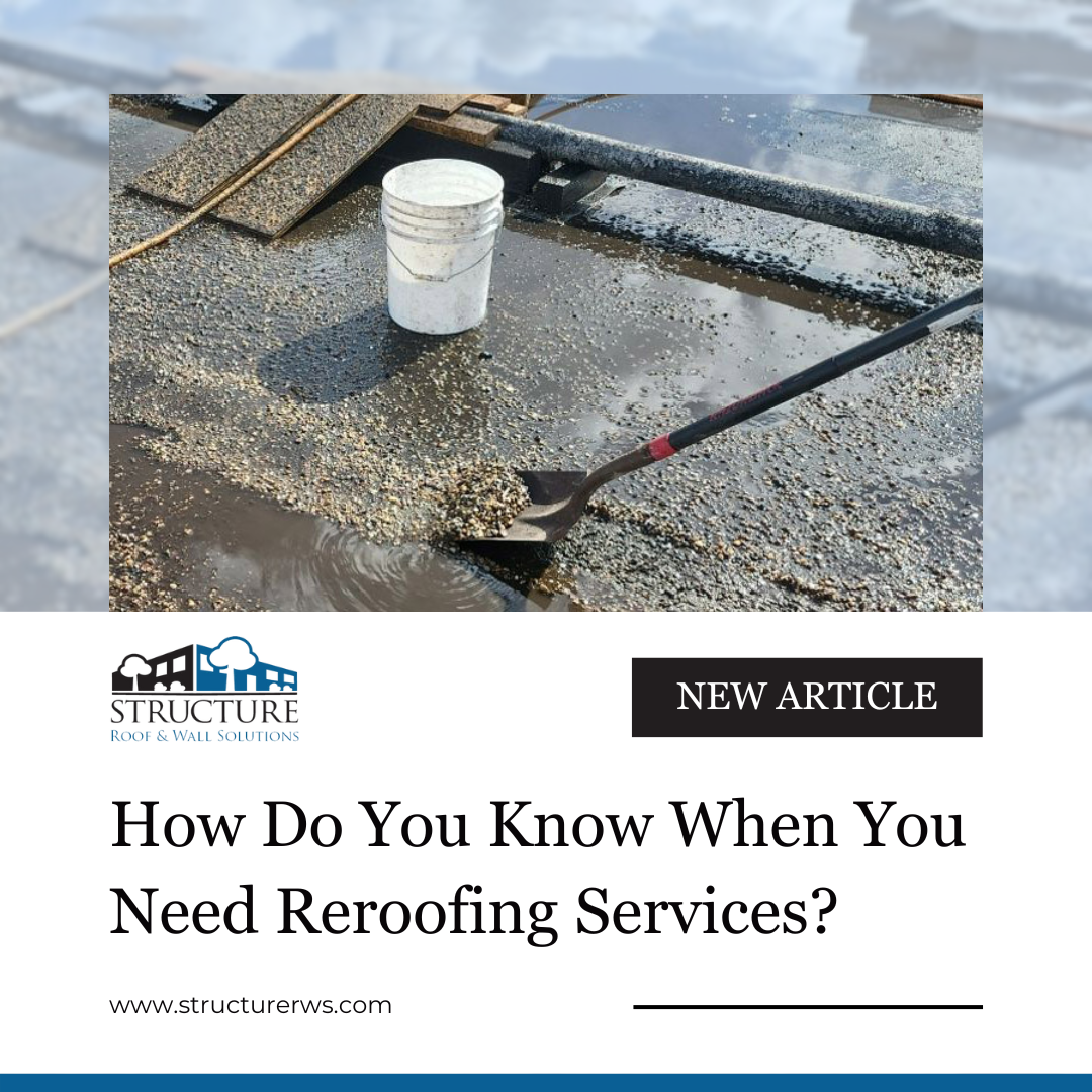 How Do You Know When You Need Reroofing Service?