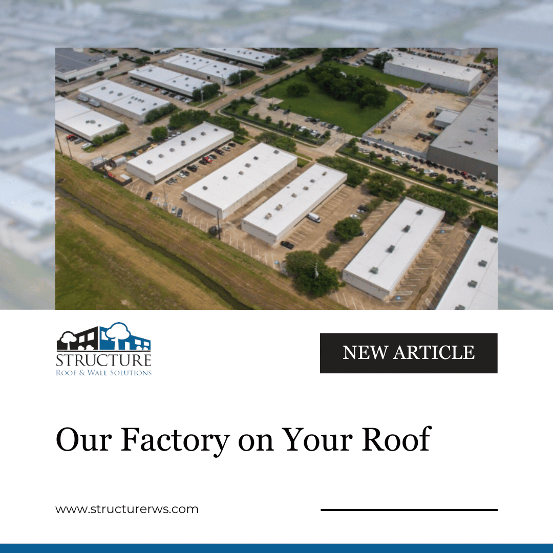 Our Factory on Your Roof